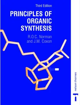 Norman / Coxon |  Principles of Organic Synthesis | Buch |  Sack Fachmedien