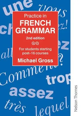 Gross |  Practice in French Grammar - Second Edition | Buch |  Sack Fachmedien