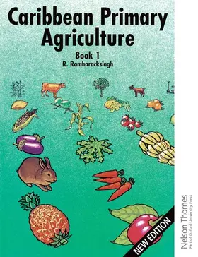 Ramharacksingh |  Caribbean Primary Agriculture - Book 1 | Buch |  Sack Fachmedien