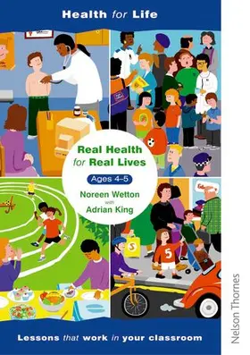 Wetton / King |  Real Health for Real Lives 4-5 | Buch |  Sack Fachmedien