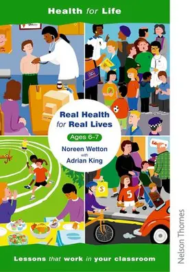 Wetton / King |  Real Health for Real Lives 6-7 | Buch |  Sack Fachmedien