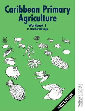 Ramharacksingh |  Caribbean Primary Agriculture - Workbook 1 | Buch |  Sack Fachmedien