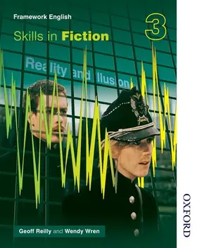 Reilly / Wren | Nelson Thornes Framework English Skills in Fiction 3 | Buch | 978-0-7487-6951-3 | www.sack.de