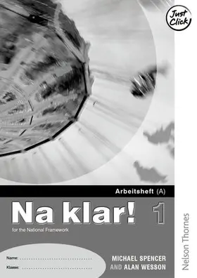 Spencer / Wesson |  Na klar! 1 - Arbeitsheft B Higher (X5) | Buch |  Sack Fachmedien