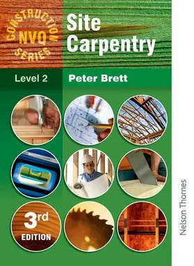 Brett |  Construction NVQ Series Level 2 Site Carpentry 4th Edition | Buch |  Sack Fachmedien