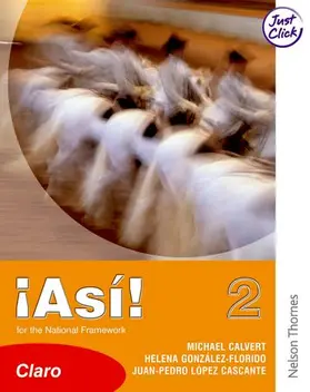 Calvert / Gonzalez Florido |  !Asi! 2 Claro Student Book Lower | Buch |  Sack Fachmedien