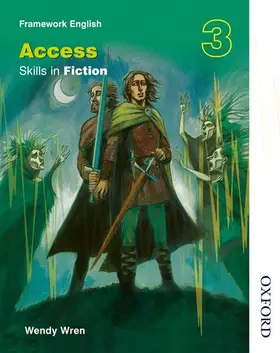 Wren / Jackman | Nelson Thornes Framework English Access - Skills in Fiction 3 | Buch | 978-0-7487-9344-0 | www.sack.de