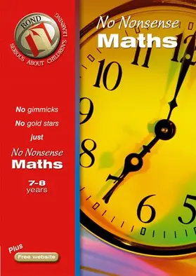 Lindsay |  Bond No Nonsense Maths 7-8 years | Buch |  Sack Fachmedien