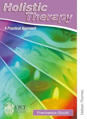 Gould |  Holistic Therapy: A Practical Approach | Buch |  Sack Fachmedien