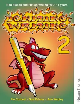 Palmer / Corbett / Webley |  Igniting Writing 2 Non-Fiction and Fiction Writing for 7-11 years | Buch |  Sack Fachmedien