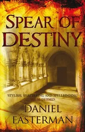 Easterman |  Spear of Destiny | eBook | Sack Fachmedien