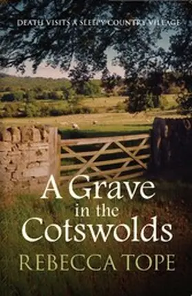 Tope |  A Grave in the Cotswolds | eBook | Sack Fachmedien
