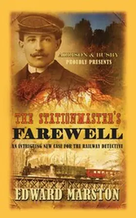 Marston |  The Stationmaster's Farewell | eBook | Sack Fachmedien