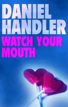Handler |  Watch Your Mouth | eBook | Sack Fachmedien
