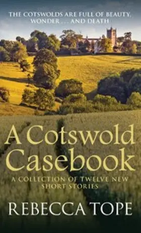 Tope |  A Cotswold Casebook | eBook | Sack Fachmedien