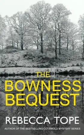 Tope |  The Bowness Bequest | eBook | Sack Fachmedien