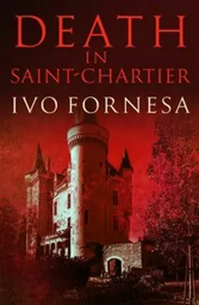 Fornesa |  Death in Saint-Chartier | eBook | Sack Fachmedien