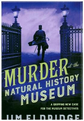 Eldridge |  Murder at the Natural History Museum | Buch |  Sack Fachmedien