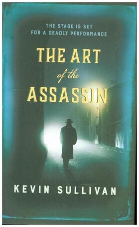 Sullivan |  The Art of the Assassin | Buch |  Sack Fachmedien