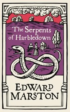 Marston |  The Serpents of Harbledown | eBook | Sack Fachmedien