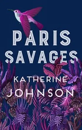 Johnson |  Paris Savages | eBook | Sack Fachmedien