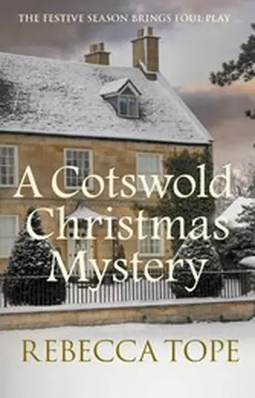 Tope |  A Cotswold Christmas Mystery | eBook | Sack Fachmedien