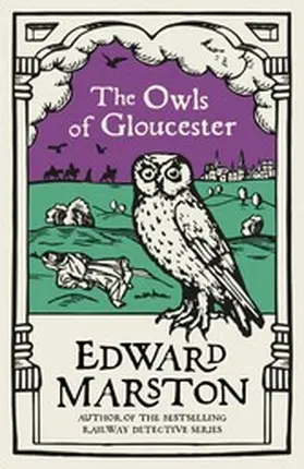 Marston |  The Owls of Gloucester | eBook | Sack Fachmedien