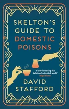 Stafford |  Skelton's Guide to Domestic Poisons | eBook | Sack Fachmedien