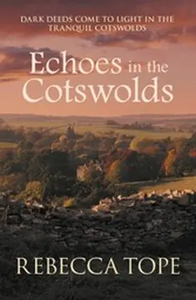 Tope |  Echoes in the Cotswolds | eBook | Sack Fachmedien