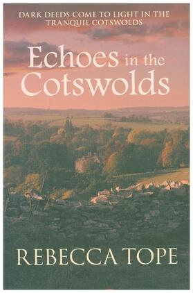 Tope |  Echoes in the Cotswolds | Buch |  Sack Fachmedien