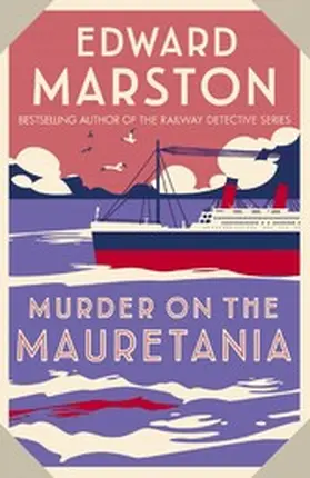 Marston |  Murder on the Mauretania | eBook | Sack Fachmedien