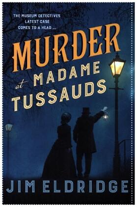 Eldridge |  Murder at Madame Tussauds | Buch |  Sack Fachmedien