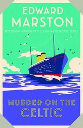 Marston |  Murder on the Celtic | eBook | Sack Fachmedien