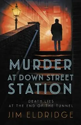 Eldridge |  Murder at Down Street Station | eBook | Sack Fachmedien