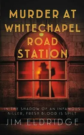Eldridge |  Murder at Whitechapel Road Station | eBook | Sack Fachmedien
