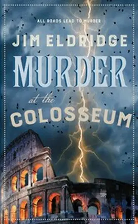 Eldridge |  Murder at the Colosseum | eBook | Sack Fachmedien