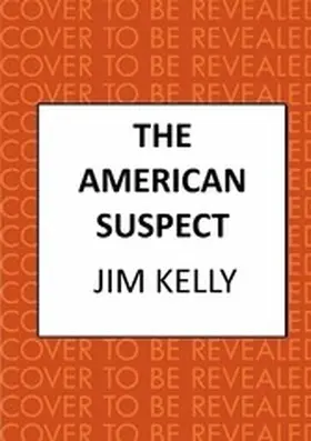 Kelly |  The American Suspect | eBook | Sack Fachmedien