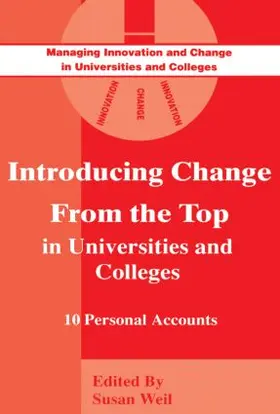 Weil |  Introducing Change from the Top in Universities and Colleges | Buch |  Sack Fachmedien