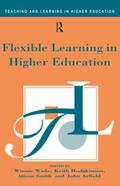 Arfield / Hodgkinson / Smith |  Flexible Learning in Higher Education | Buch |  Sack Fachmedien