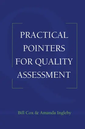 Cox / Ingleby | Practical Pointers on Quality Assessment | Buch | 978-0-7494-2188-5 | www.sack.de