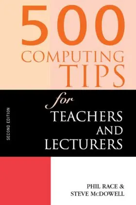 McDowell / Race |  500 Computing Tips for Teachers and Lecturers | Buch |  Sack Fachmedien