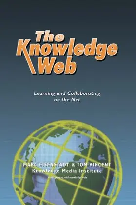 Eisenstadt / Vincent |  The Knowledge Web | Buch |  Sack Fachmedien