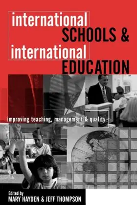 Hayden / Thompson |  International Schools and International Education | Buch |  Sack Fachmedien