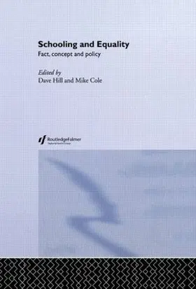 Hill / Cole | Schooling and Equality | Buch | 978-0-7494-3369-7 | www.sack.de