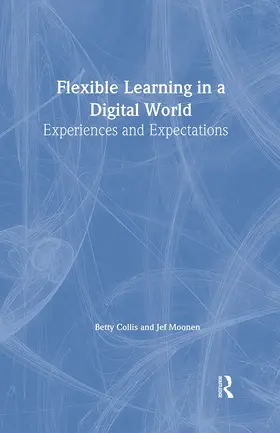 Collis / Moonen |  Flexible Learning in a Digital World | Buch |  Sack Fachmedien