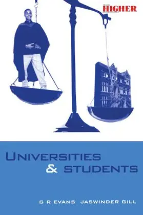 Evans / Gill |  Universities and Students | Buch |  Sack Fachmedien