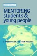 Miller |  Mentoring Students and Young People | Buch |  Sack Fachmedien