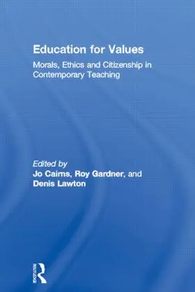 Cairns / Gardner / Lawton |  Education for Values | Buch |  Sack Fachmedien