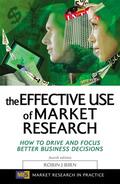 Birn |  The Effective Use of Market Research | Buch |  Sack Fachmedien