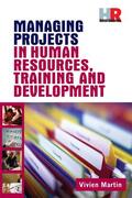 Martin |  Managing Projects in Human Resources Training and Development | Buch |  Sack Fachmedien